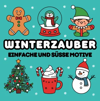 Ausmalbuch Winterzauber - Einfache und Süße Motive