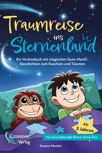 Traumreise ins Sternenland