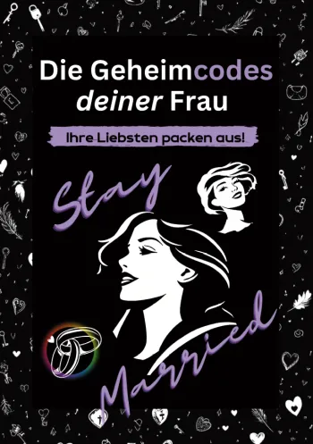 Die Geheimcodes deiner Frau