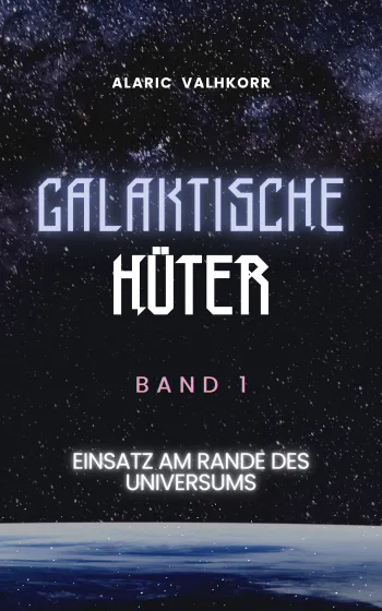 Galaktische Hüter