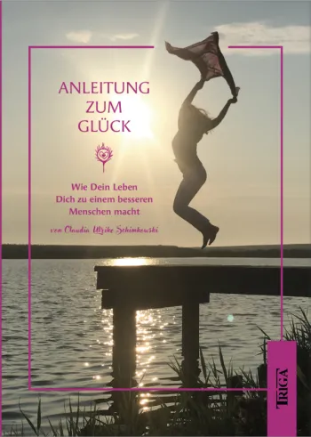 Anleitung zum Glück