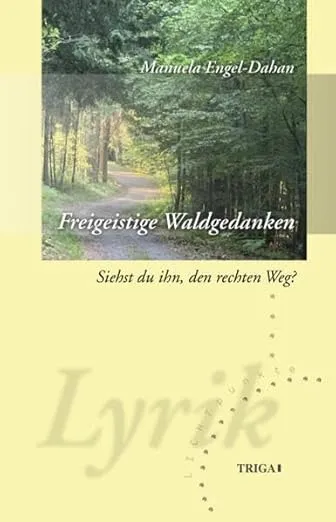 Freigeistige Waldgedanken