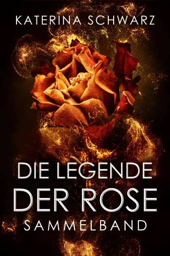 Die Legende der Rose
