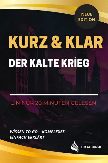 Kurz & Klar – Der Kalte Krieg