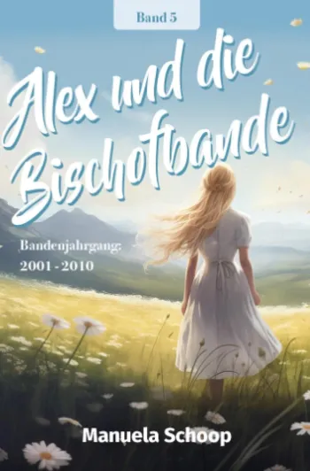 Alex und die Bischofbande