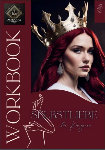 Workbook Coaching Selbstliebe Für Königinnen: