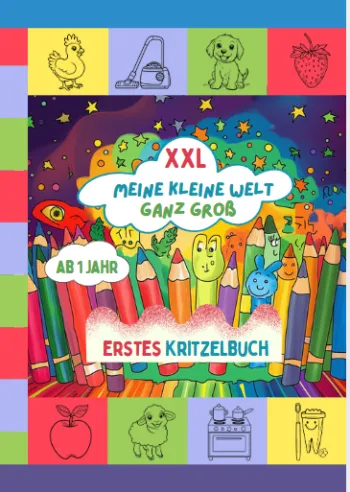 Mein XXL Kritzelbuch ab 1 Jahr - Meine kleine Welt ganz groß