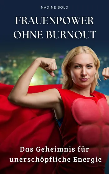 Frauenpower ohne Burnout