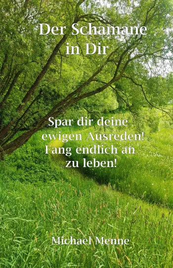 Der Schamane in Dir