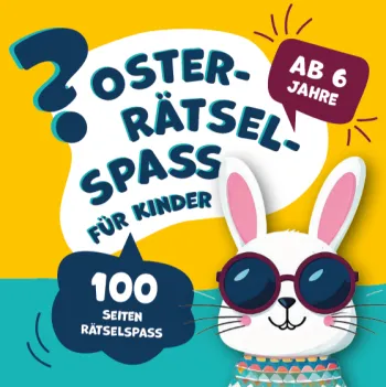 Rätselbuch Ostern und Frühling für Kinder ab 6 Jahre – Hoppel Rätsel Los!