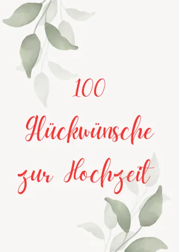 100 Glückwünsche zur Hochzeit