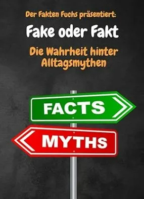 Fake oder Fakt