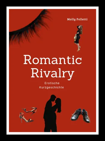 Romantic Rivalry