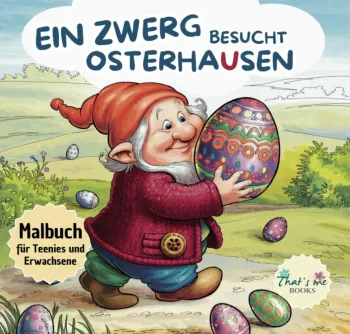Ein Zwerg besucht Osterhausen