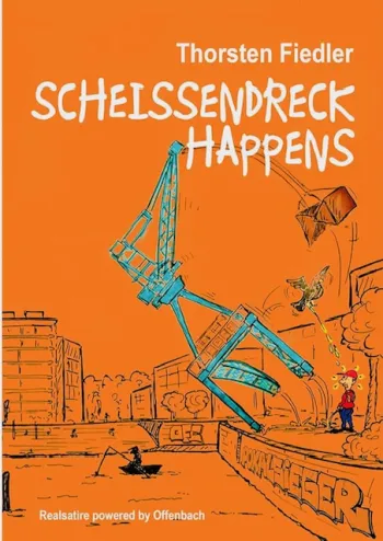 SCHEISSENDRECK HAPPENS