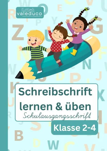 Schreibschrift lernen und üben