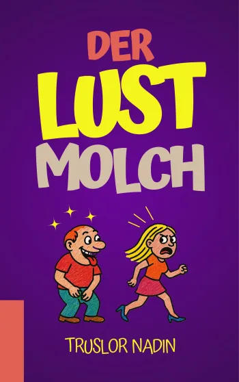 Der Lustmolch