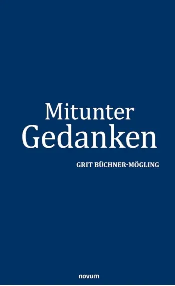 Mitunter Gedanken 