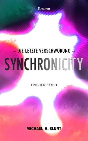 SYNCHRONICITY (Die letzte Verschwörung)