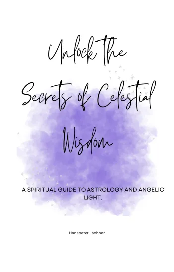 Unlock the Secrets of Celestial Wisdom