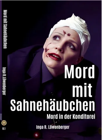Mord mit Sahnehäubchen