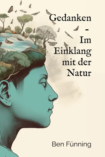 Gedanken - Im Einklang mit der Natur