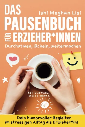 Das Pausenbuch für Erzieher*innen
