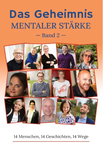 Das Geheimnis mentaler Stärke - Band 2