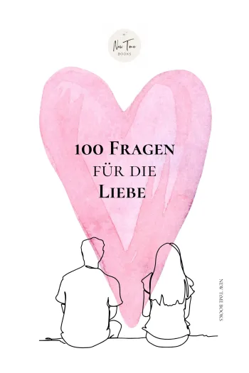 100 Fragen für die Liebe