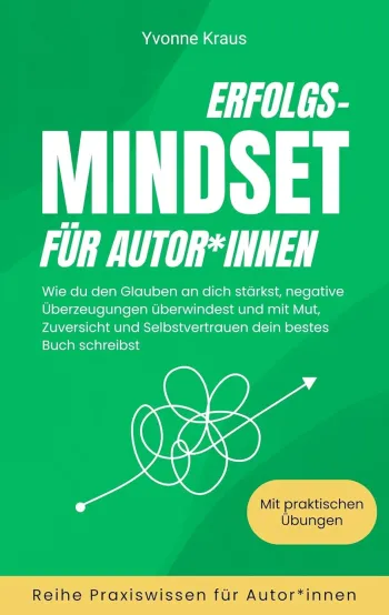 Mindset für Autor*innen