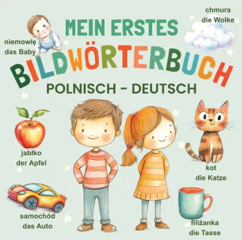 Mein erstes Bildwörterbuch Polnisch- Deutsch