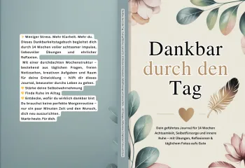 Dankbarkeitstagebuch – Dein Journal für mehr Achtsamkeit & innere Stärke