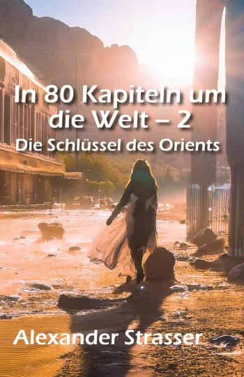 In 80 Kapiteln um die Welt - 2