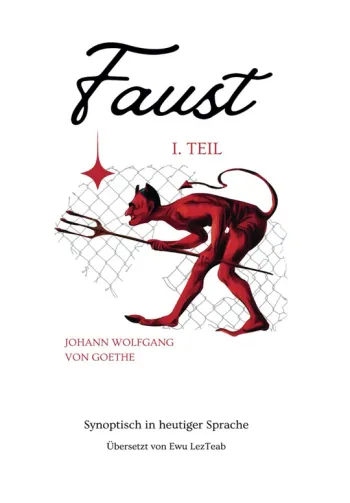 Johann Wolfgang von Goethe - "Faust I. Teil"