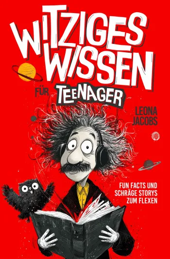 Witziges Wissen für Teenager 