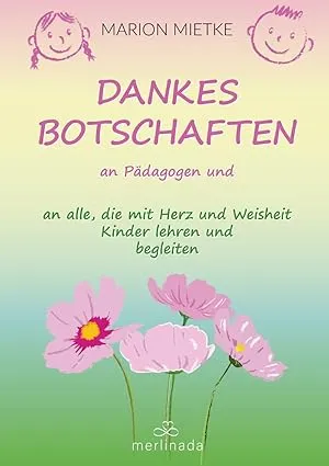 Dankesbotschaften an Pädagogen