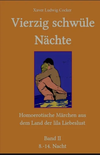 Vierzig schwüle Nächte 2