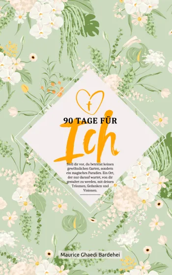 90 Tage für ... ICH