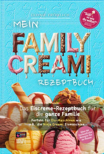 Mein Family Creami Rezeptbuch
