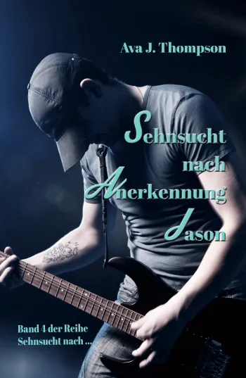 Sehnsucht nach Anerkennung - Jason