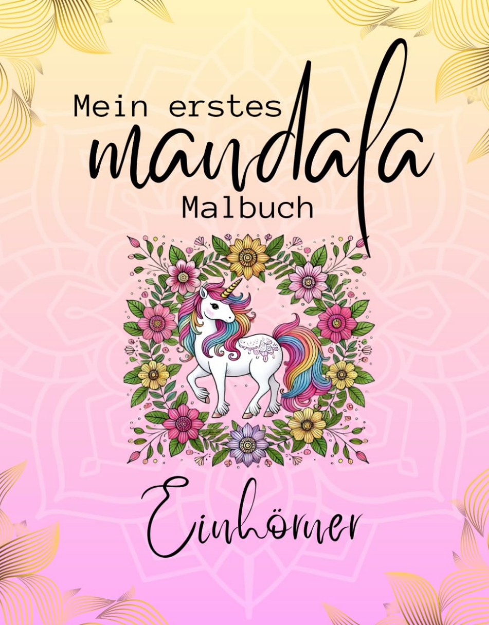 Mein erstes Mandala Malbuch