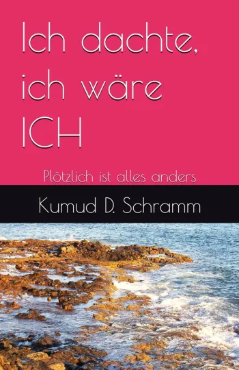 Ich dachte ich wäre ICH
