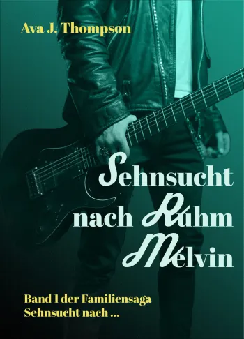 Sehnsucht nach Ruhm - Melvin