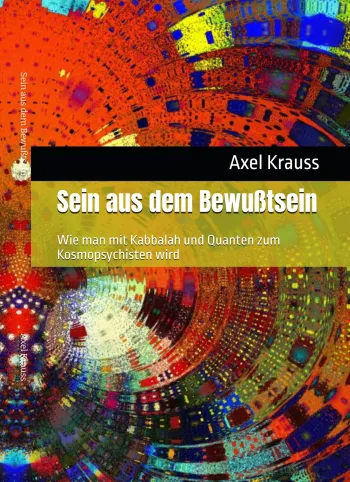 Sein aus dem Bewußtsein