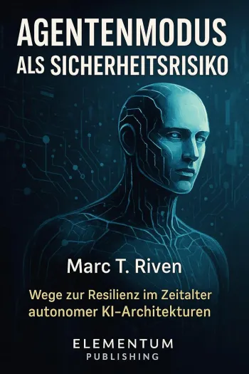 Agentenmodus als Sicherheitsrisiko