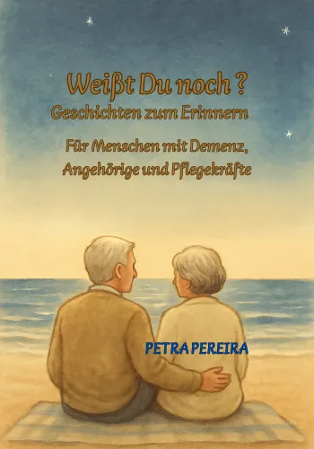 Weißt du noch? – Geschichten zum Erinnern