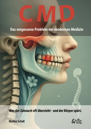 CMD – Das vergessene Problem der modernen Medizin