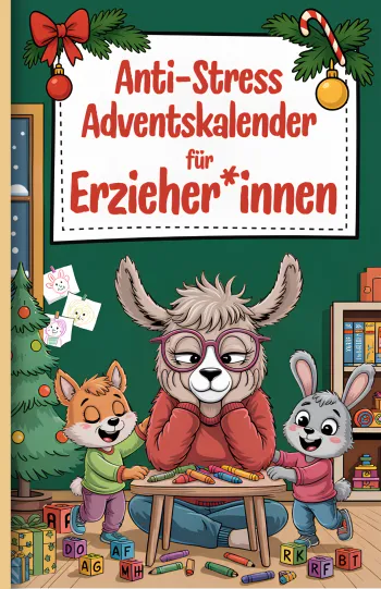Anti-Stress Adventskalender für Erzieher*innen