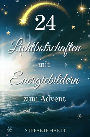 24 Lichtbotschaften mit Energiebildern