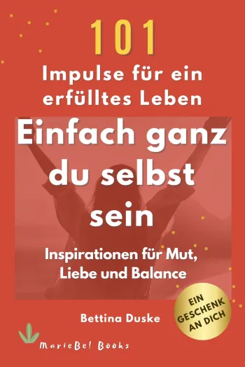 Einfach ganz du selbst sein